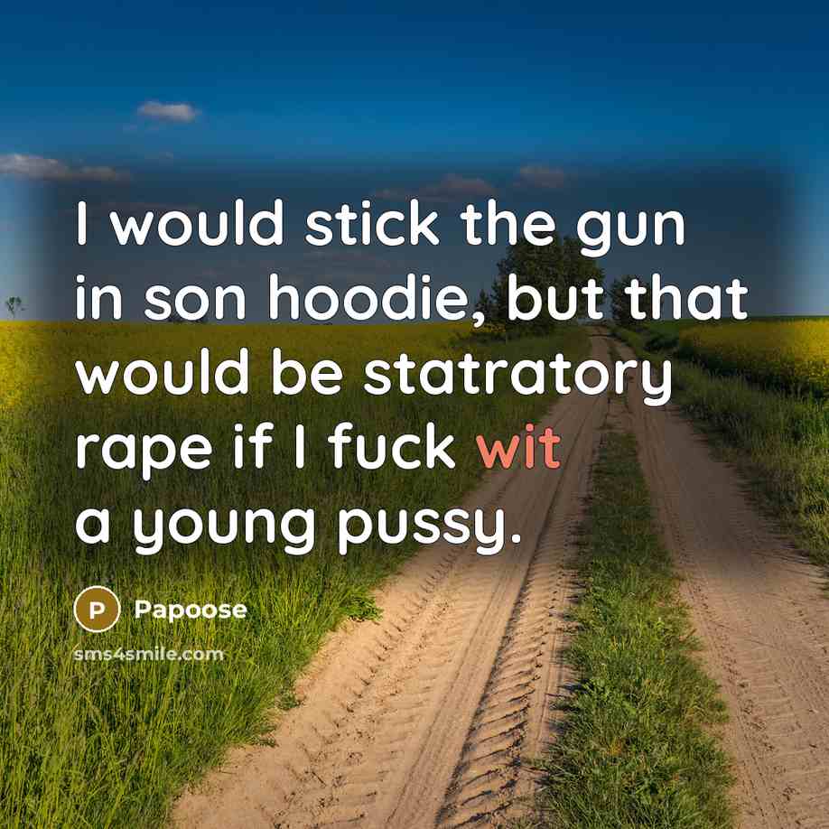 “I would stick the gun in son hoodie, but that…” quote by Papoose
