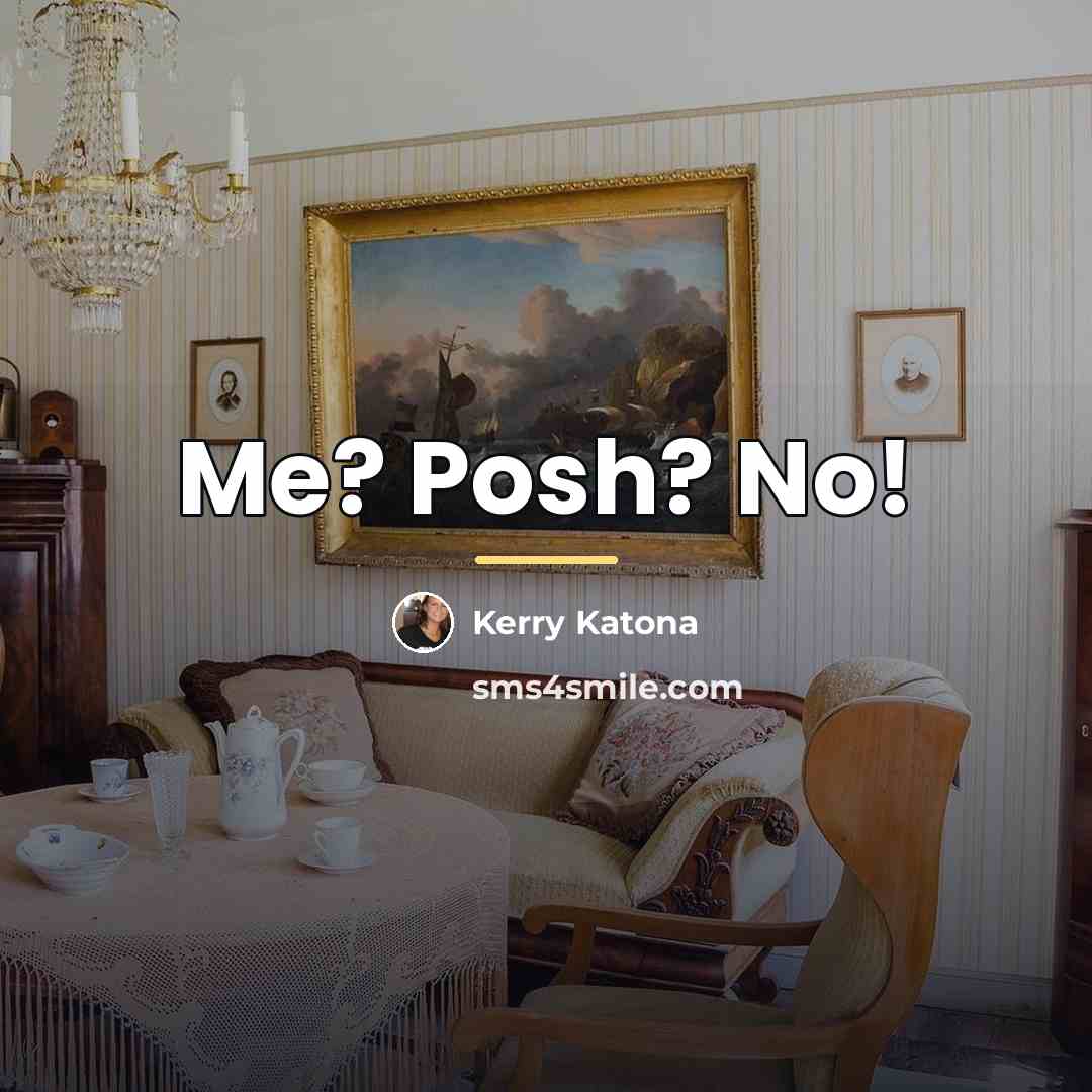 “Me? Posh? No!…” quote by Kerry Katona