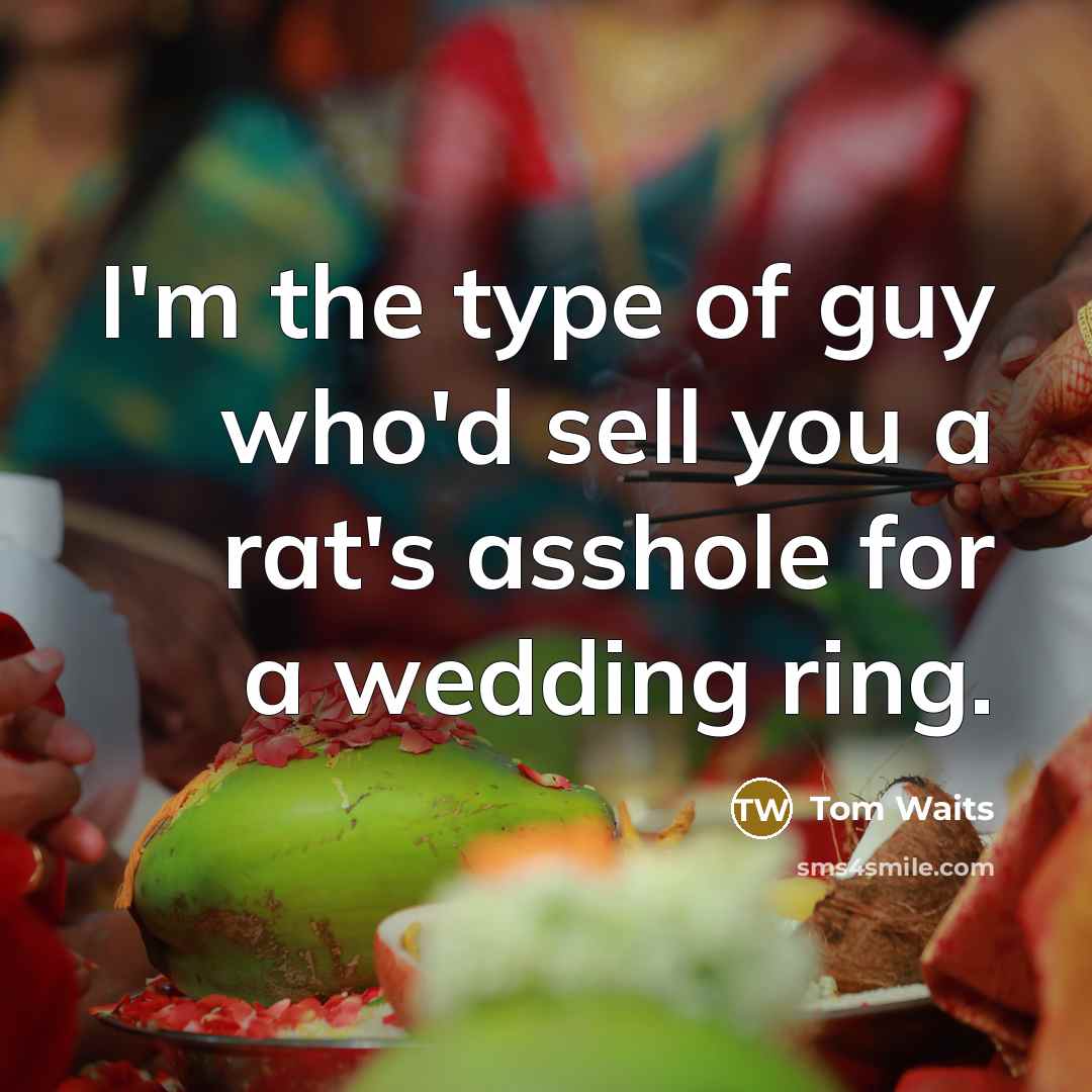 “I'm the type of guy who'd sell you a rat's…” quote by Tom Waits