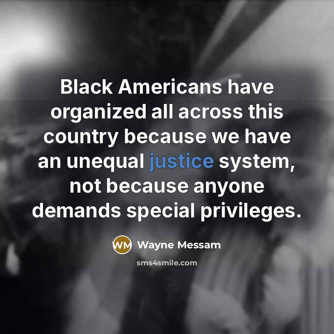 “Black Americans have organized all across this country because we…” quote by Wayne Messam