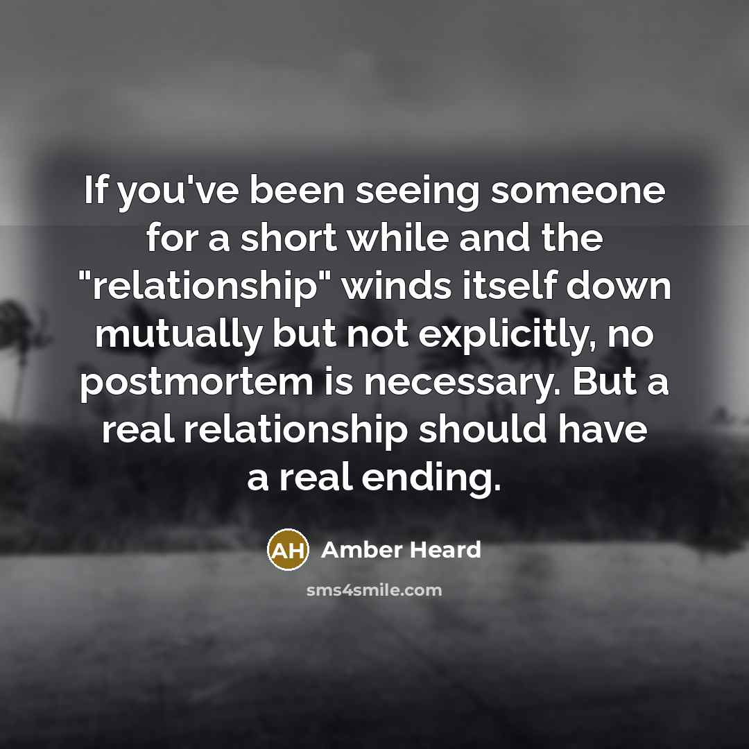 “If you've been seeing someone for a short while and…” quote by Amber Heard