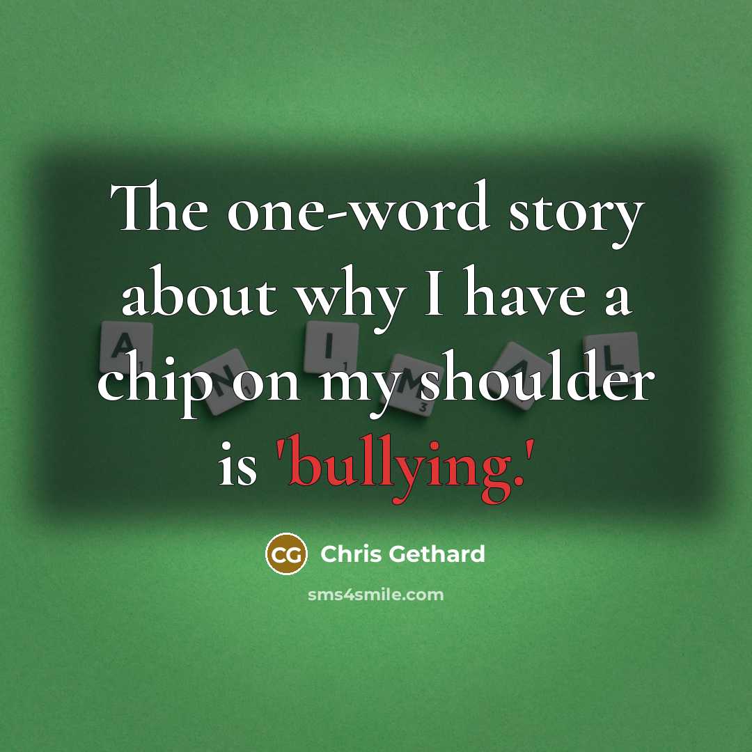 “The one-word story about why I have a chip on…” quote by Chris Gethard