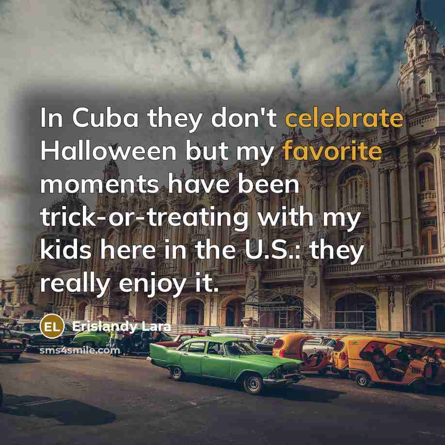 “In Cuba they don't celebrate Halloween but my favorite moments…” quote by Erislandy Lara