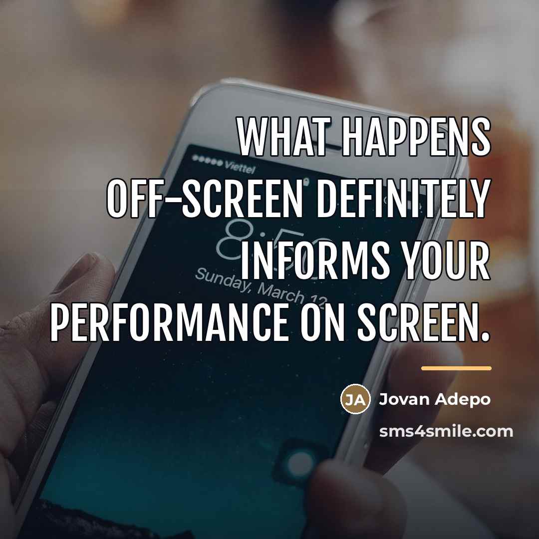 “What happens off-screen definitely informs your performance on screen.…” quote by Jovan Adepo