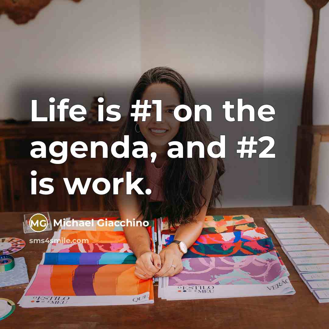 “Life is #1 on the agenda, and #2 is work.…” quote by Michael Giacchino