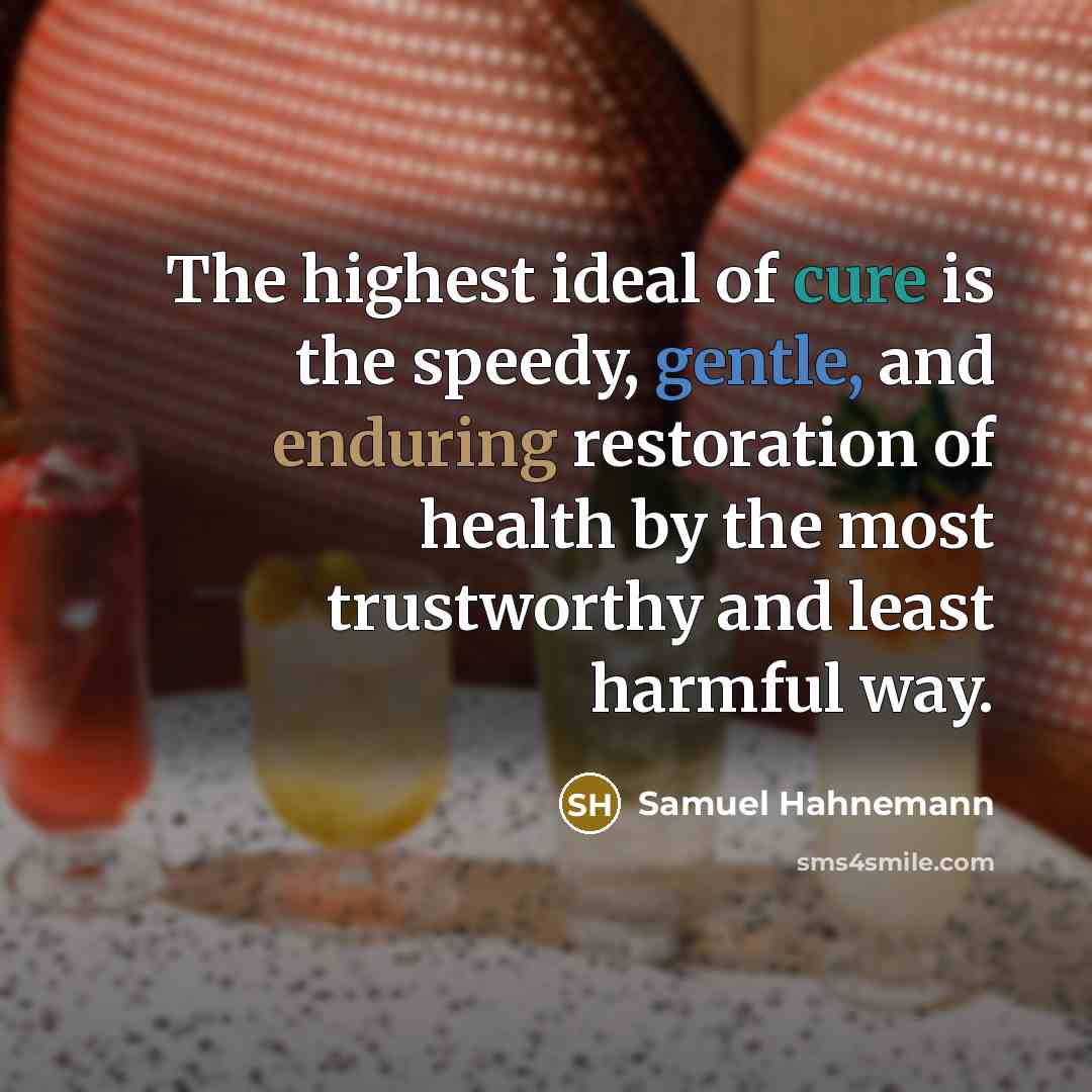 “The highest ideal of cure is the speedy, gentle, and…” quote by Samuel Hahnemann