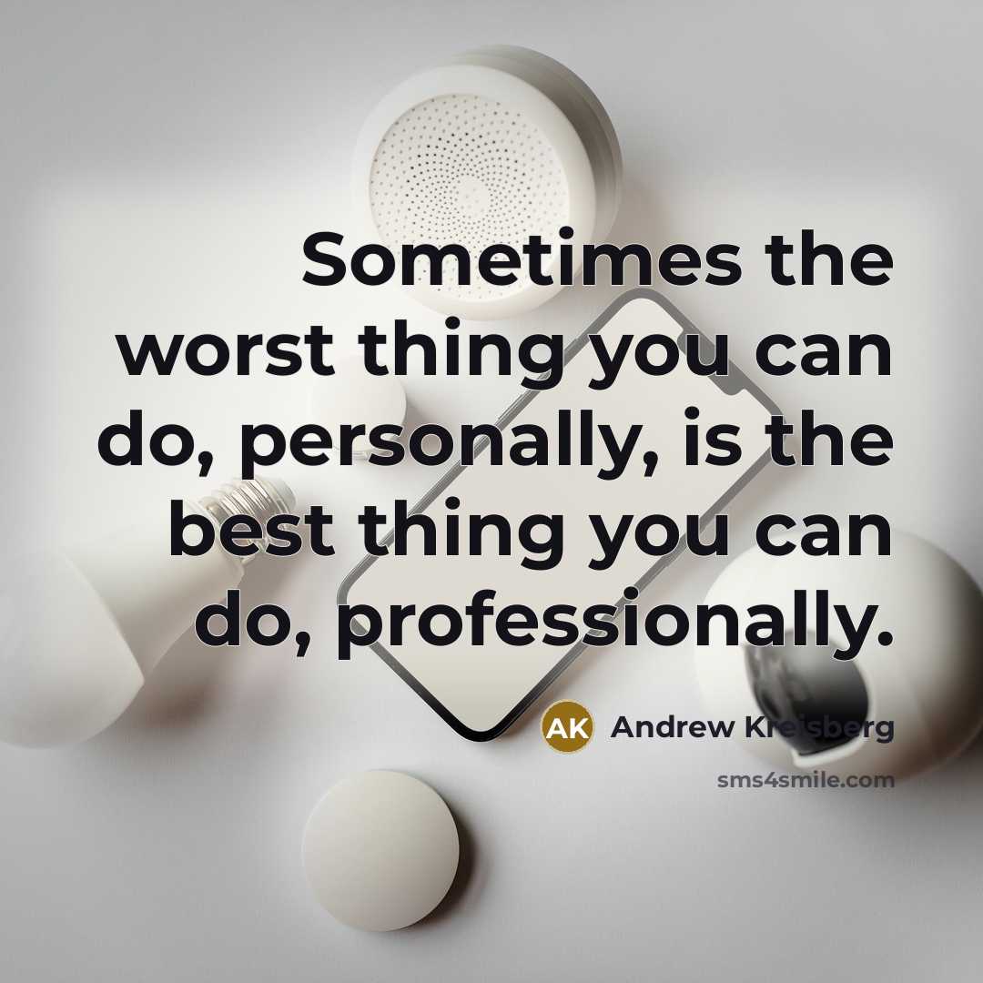 “Sometimes the worst thing you can do, personally, is the…” quote by Andrew Kreisberg