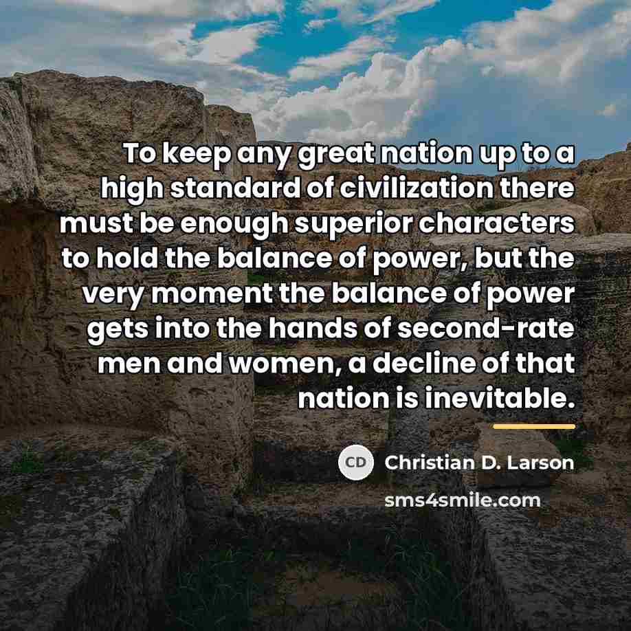 “To keep any great nation up to a high standard…” quote by Christian D. Larson