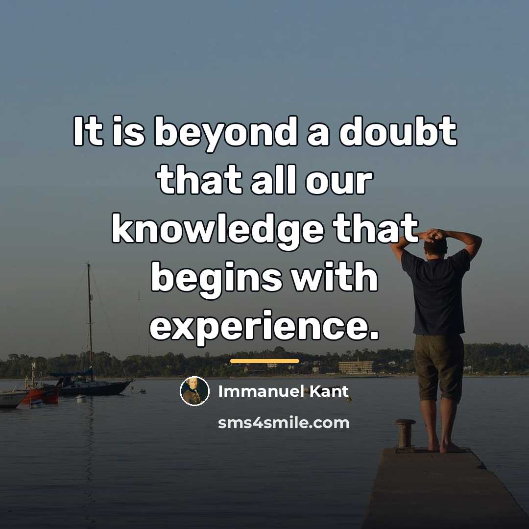 “It is beyond a doubt that all our knowledge that…” quote by Immanuel Kant
