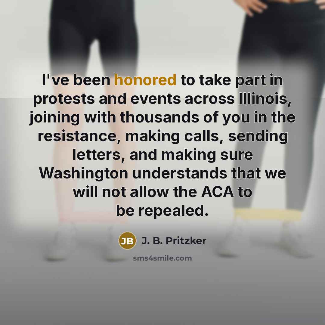 “I've been honored to take part in protests and events…” quote by J. B. Pritzker