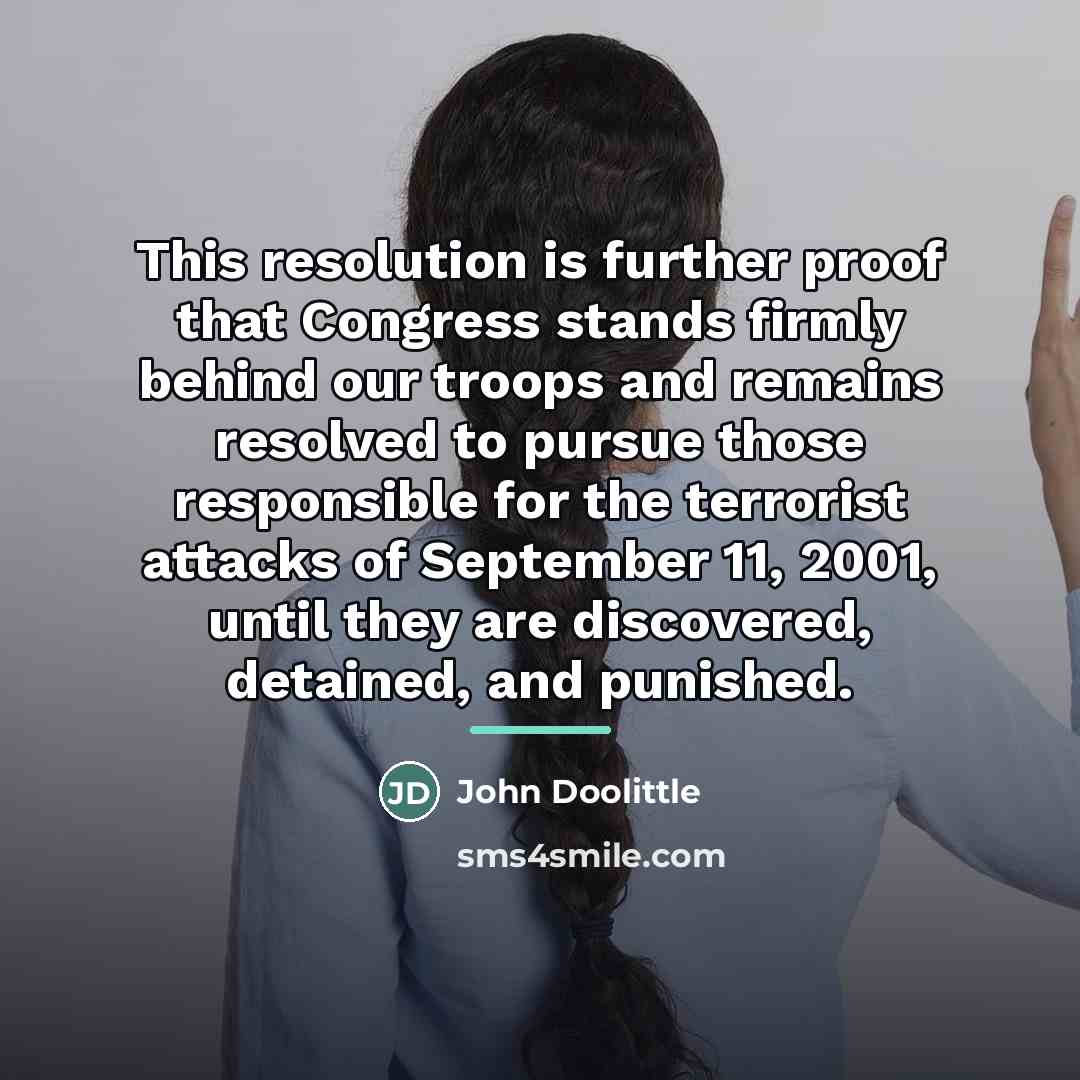 “This resolution is further proof that Congress stands firmly behind…” quote by John Doolittle