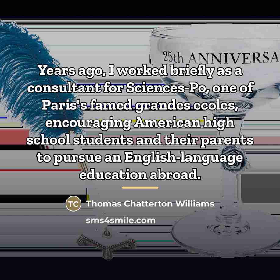 “Years ago, I worked briefly as a consultant for Sciences-Po,…” quote by Thomas Chatterton Williams