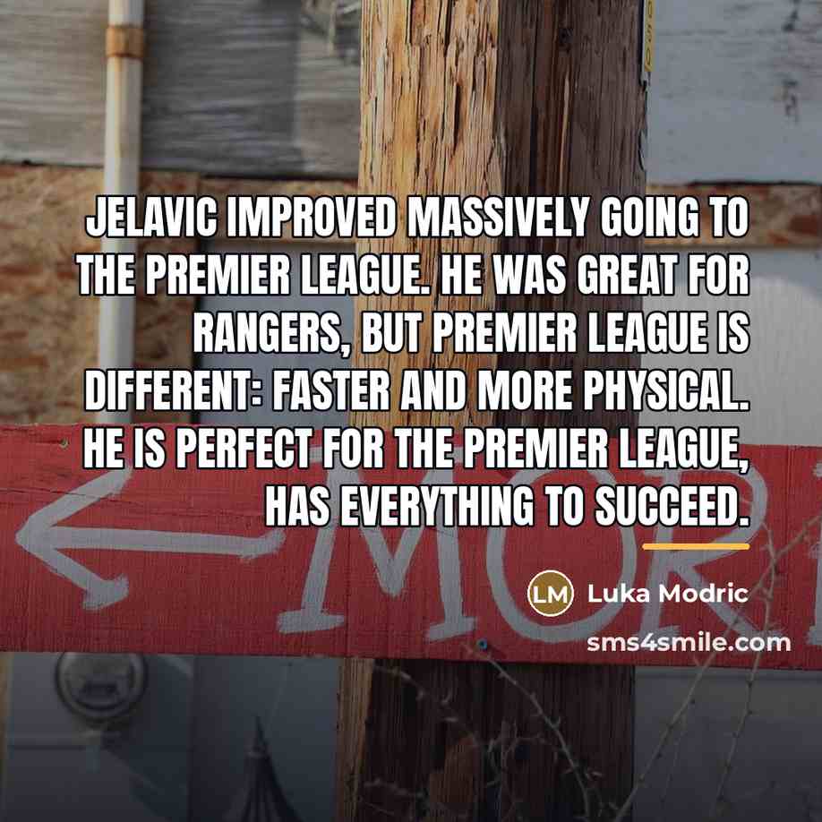 “Jelavic improved massively going to the Premier League. He was…” quote by Luka Modric