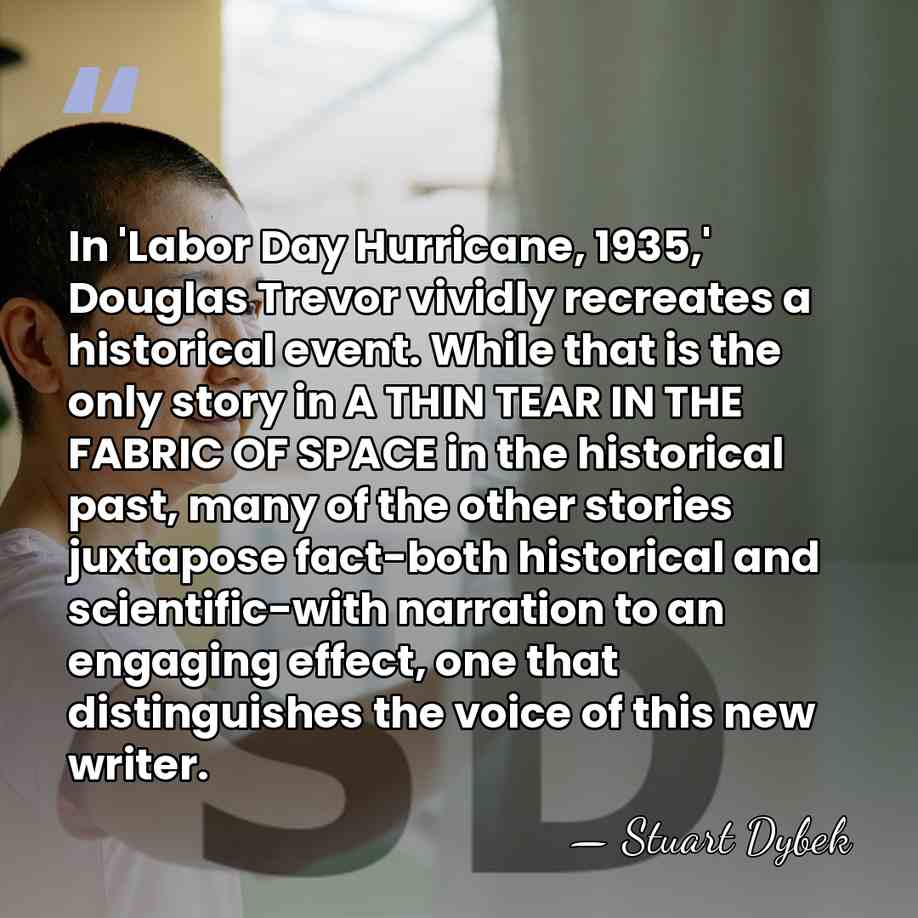 In 'Labor Day Hurricane, 1935,' Douglas Trevor vividly recreates a historical event.&hellip; - Stuart Dybek