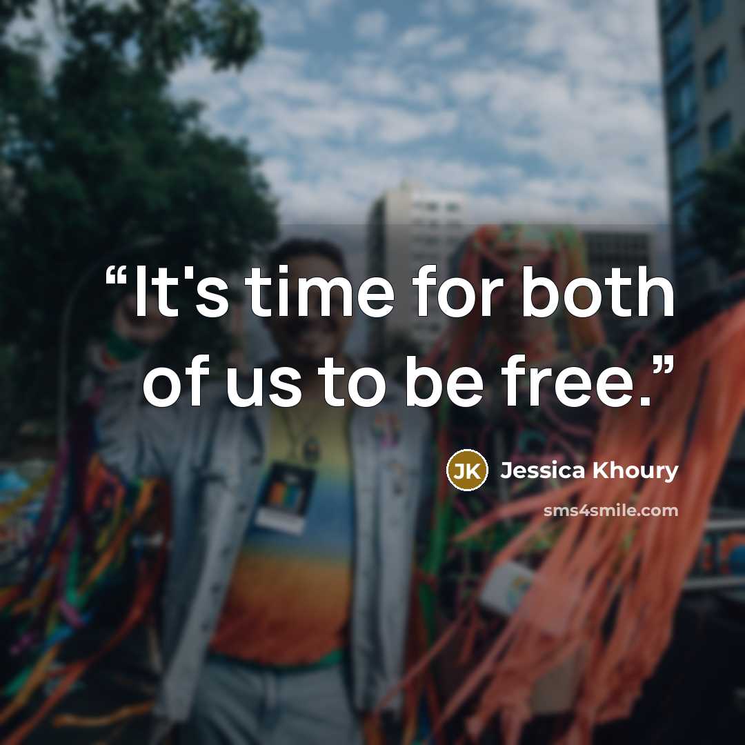 “It's time for both of us to be free.” quote by Jessica Khoury