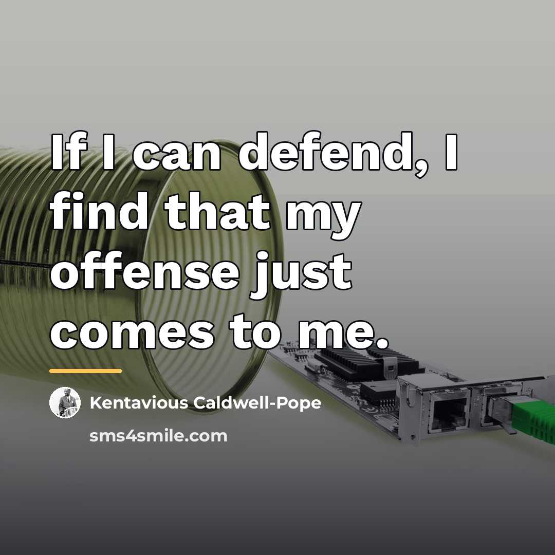 “If I can defend, I find that my offense just…” quote by Kentavious Caldwell-Pope