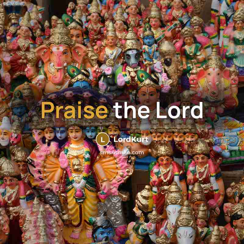 “Praise the Lord…” quote by LordKurt