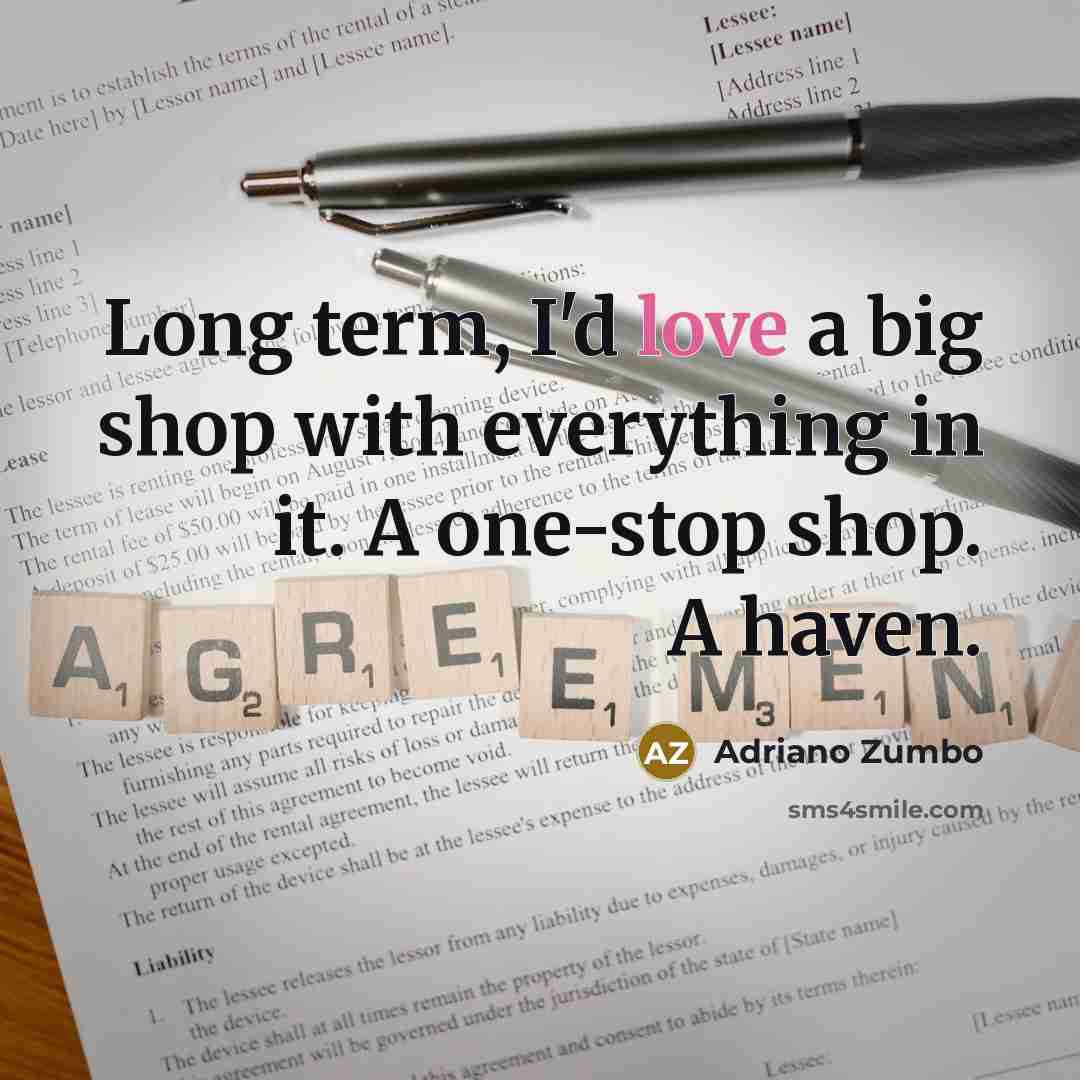 “Long term, I'd love a big shop with everything in…” quote by Adriano Zumbo
