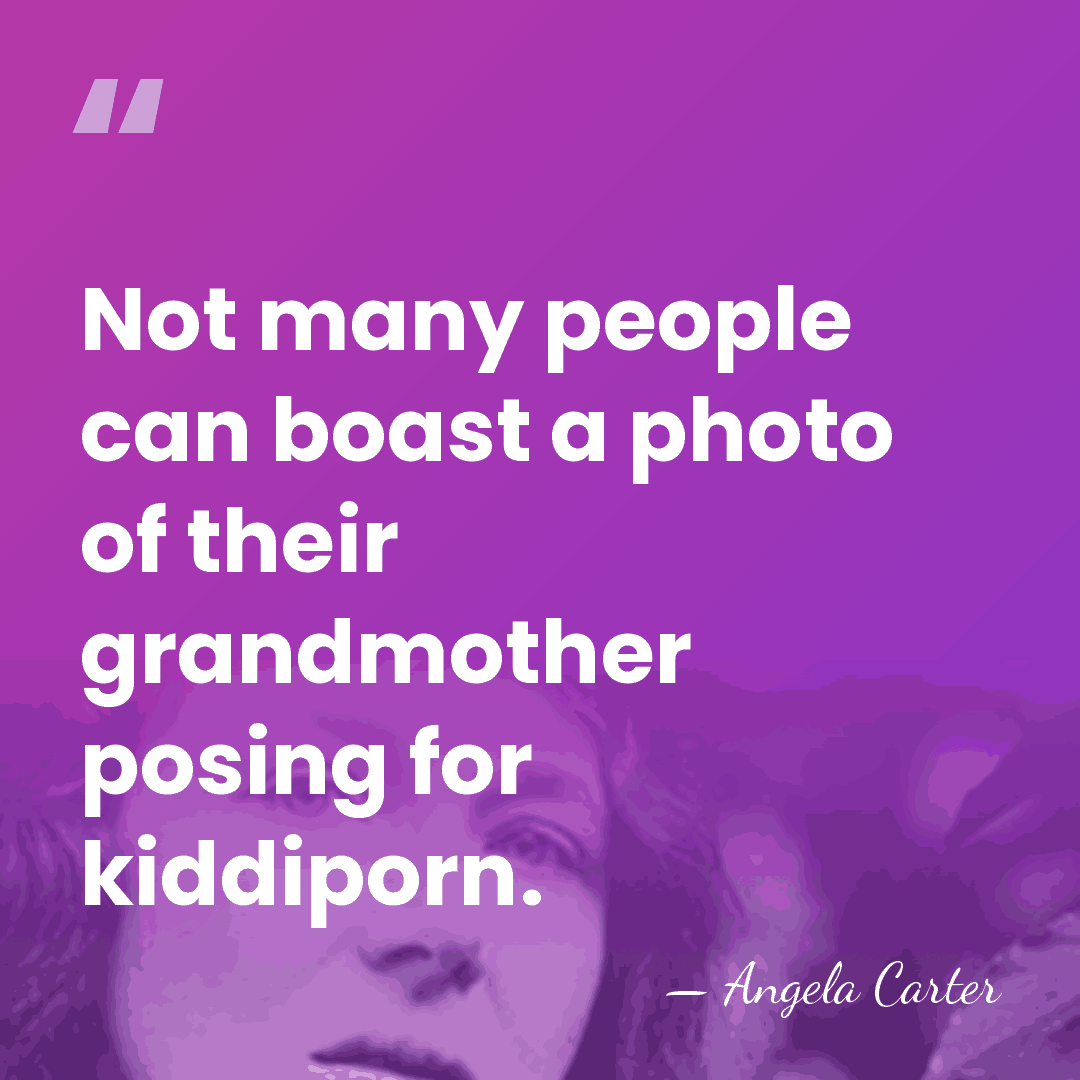 Not many people can boast a photo of their grandmother posing for&hellip; - Angela Carter
