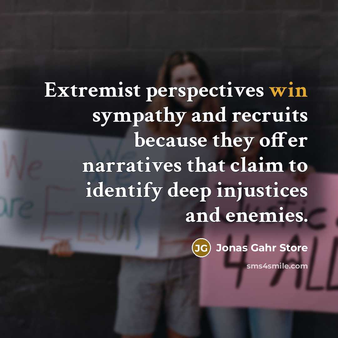 “Extremist perspectives win sympathy and recruits because they offer narratives…” quote by Jonas Gahr Store