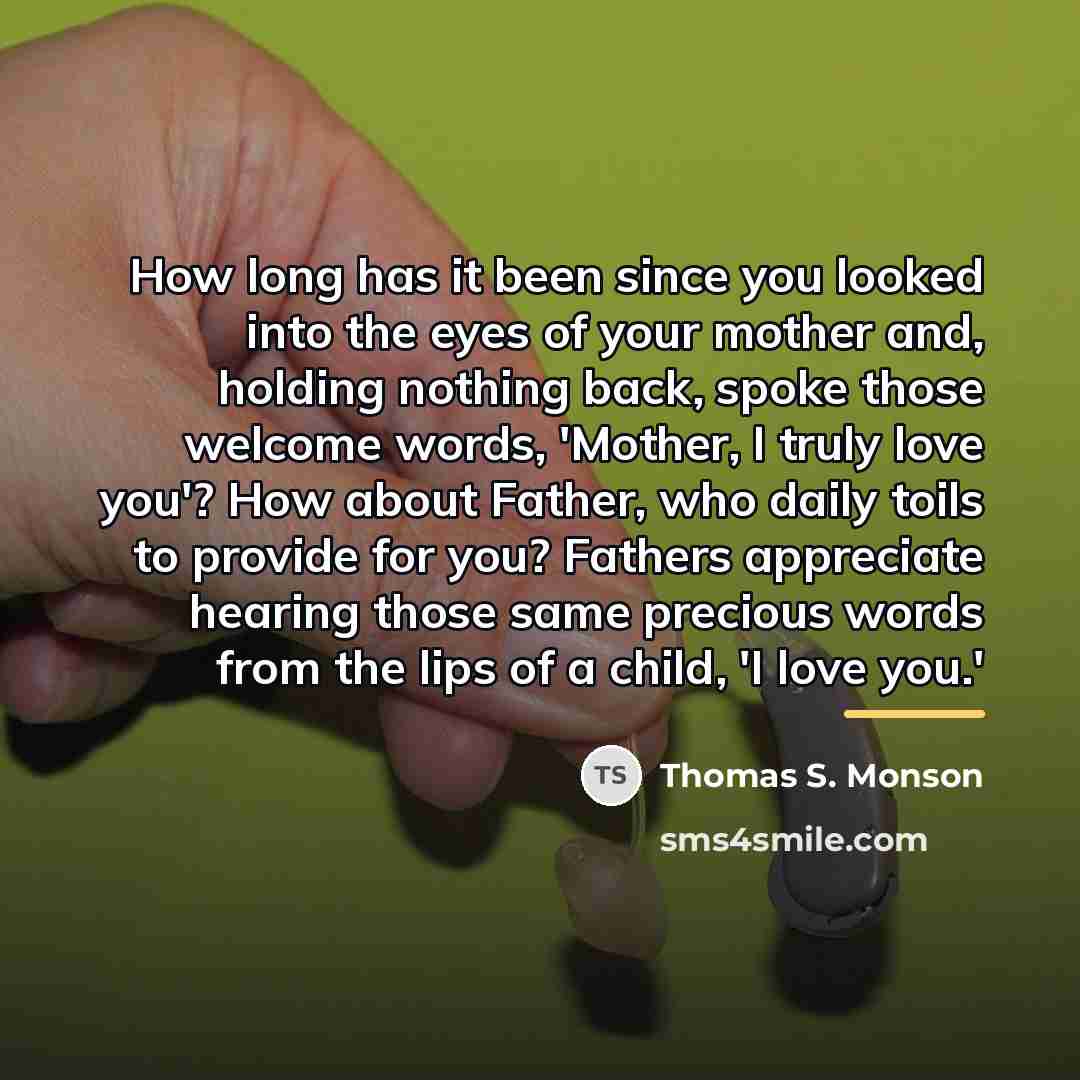 “How long has it been since you looked into the…” quote by Thomas S. Monson