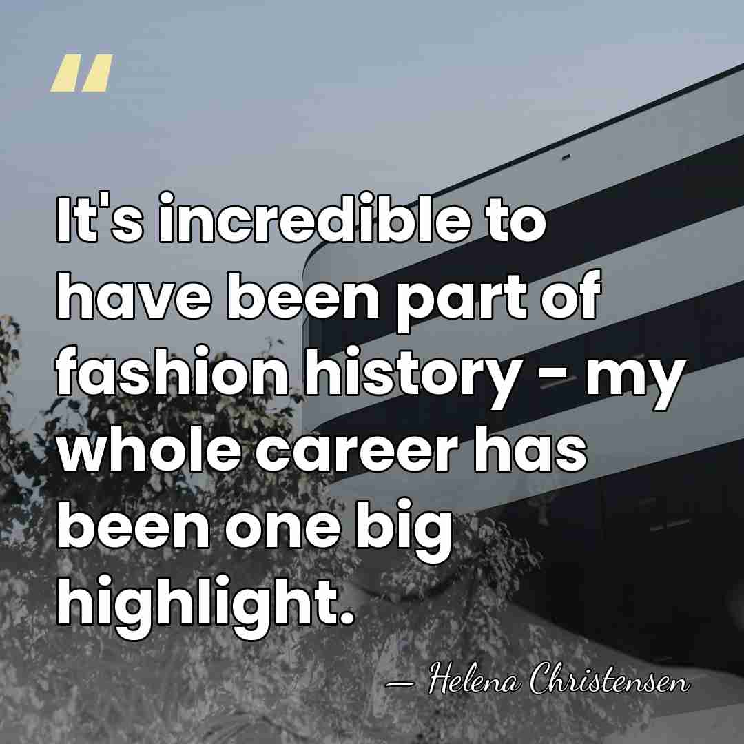 It's incredible to have been part of fashion history - my whole&hellip; - Helena Christensen