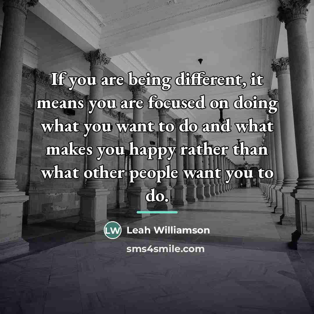 “If you are being different, it means you are focused…” quote by Leah Williamson