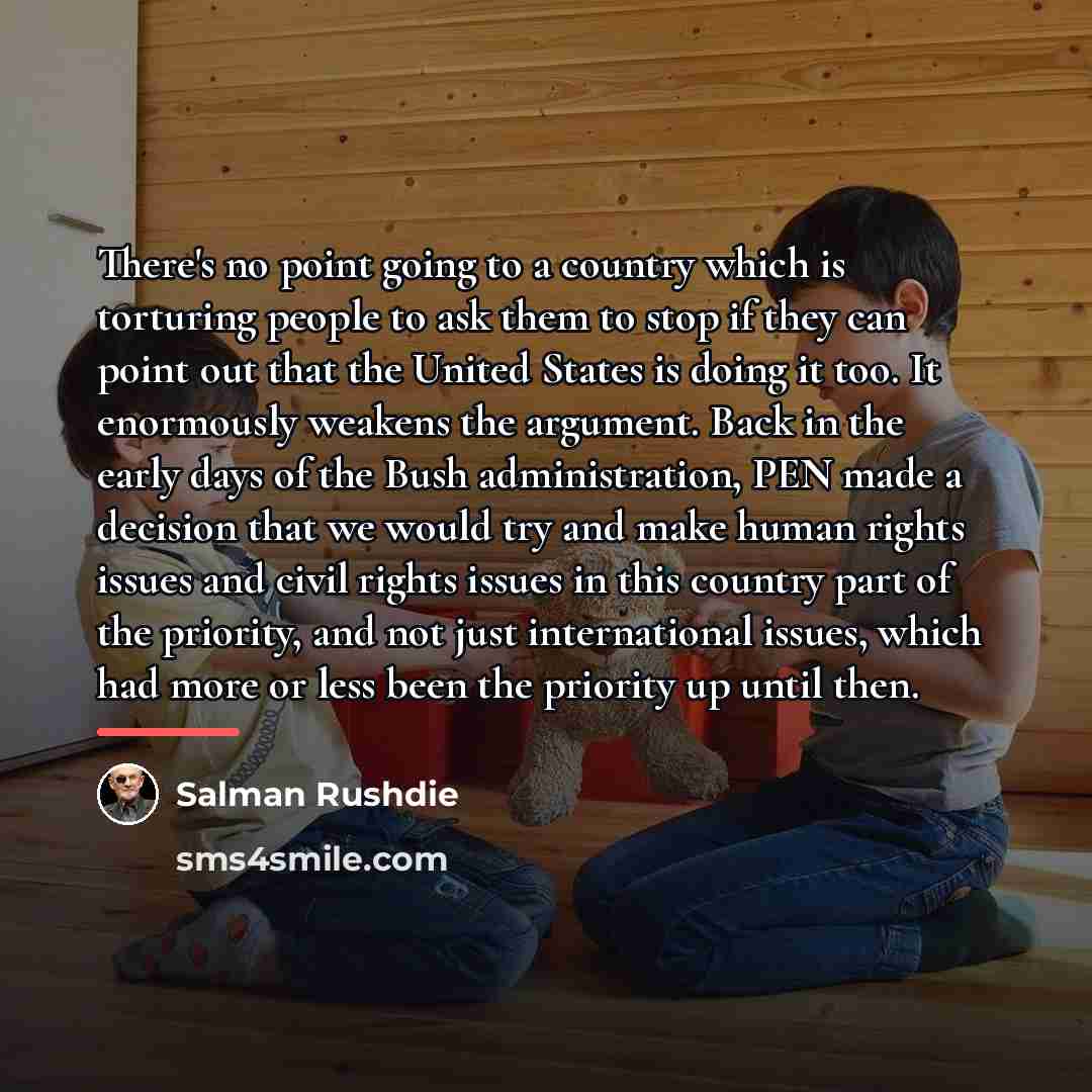 “There's no point going to a country which is torturing…” quote by Salman Rushdie