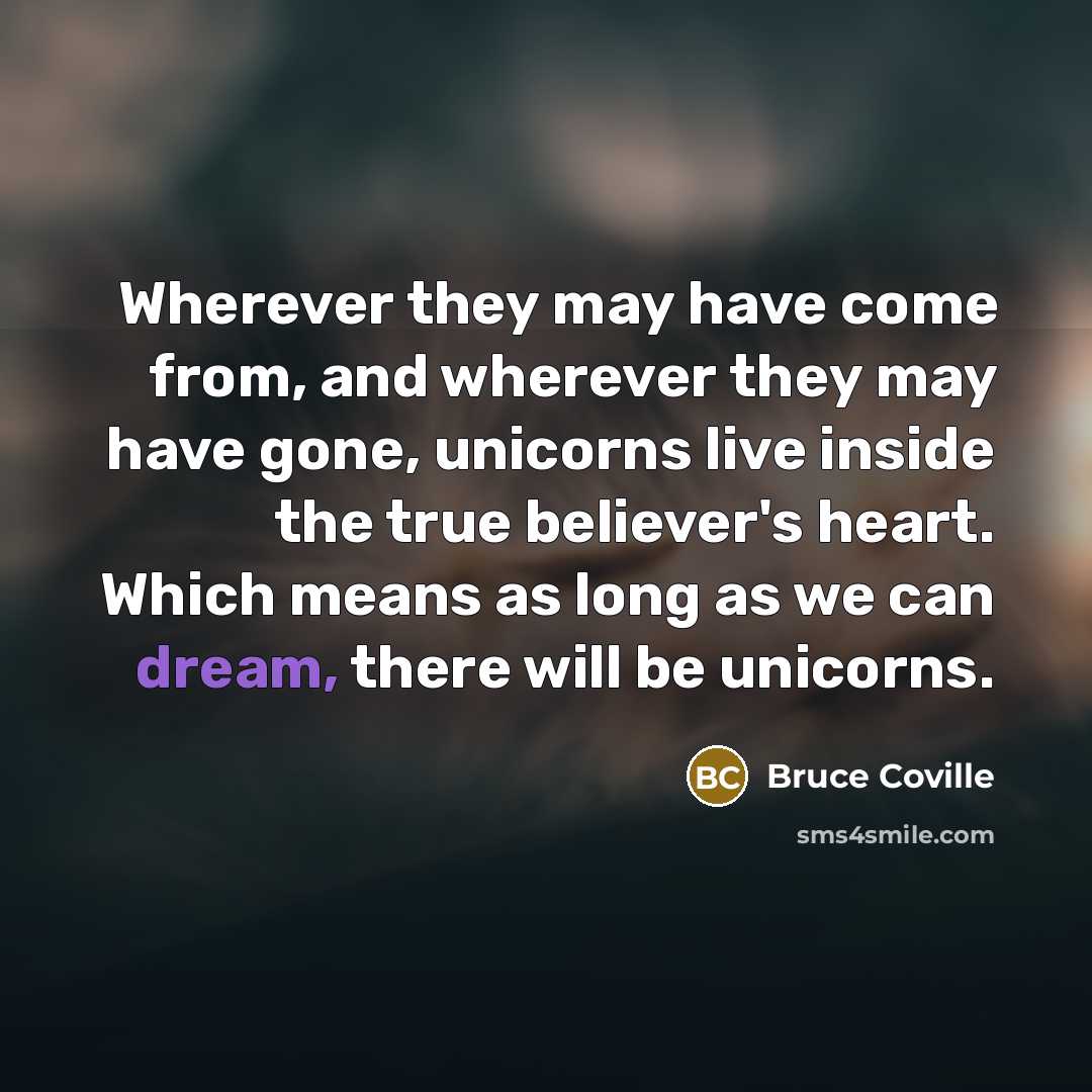 “Wherever they may have come from, and wherever they may…” quote by Bruce Coville