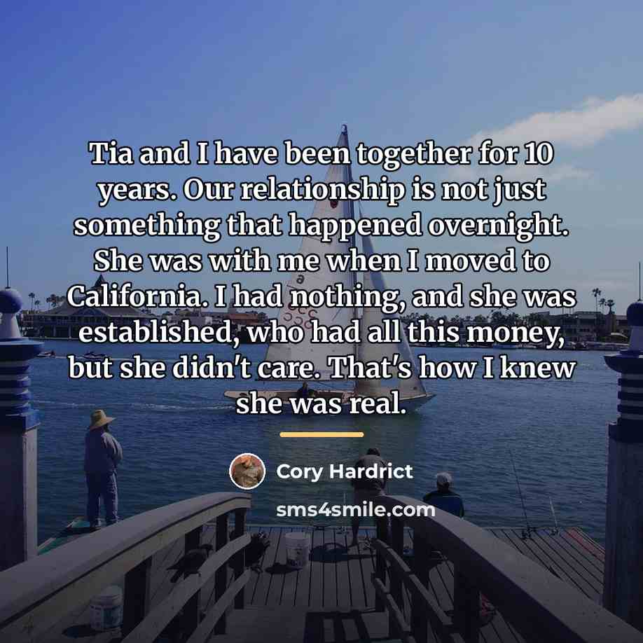 “Tia and I have been together for 10 years. Our…” quote by Cory Hardrict