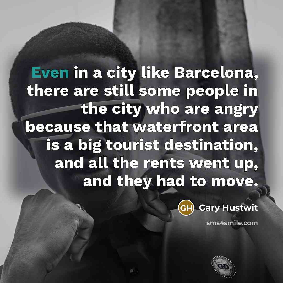 “Even in a city like Barcelona, there are still some…” quote by Gary Hustwit