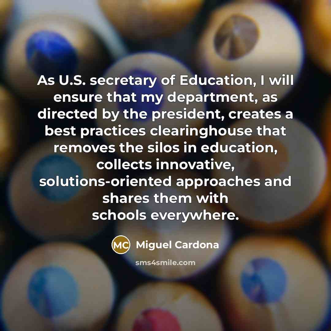 “As U.S. secretary of Education, I will ensure that my…” quote by Miguel Cardona