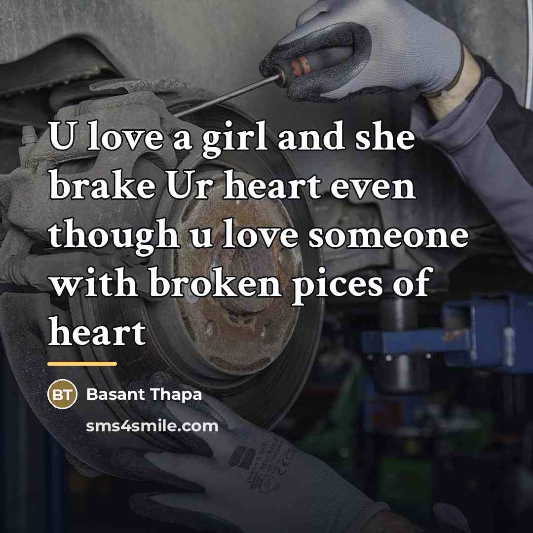 “U love a girl and she brake Ur heart even…” quote by Basant Thapa