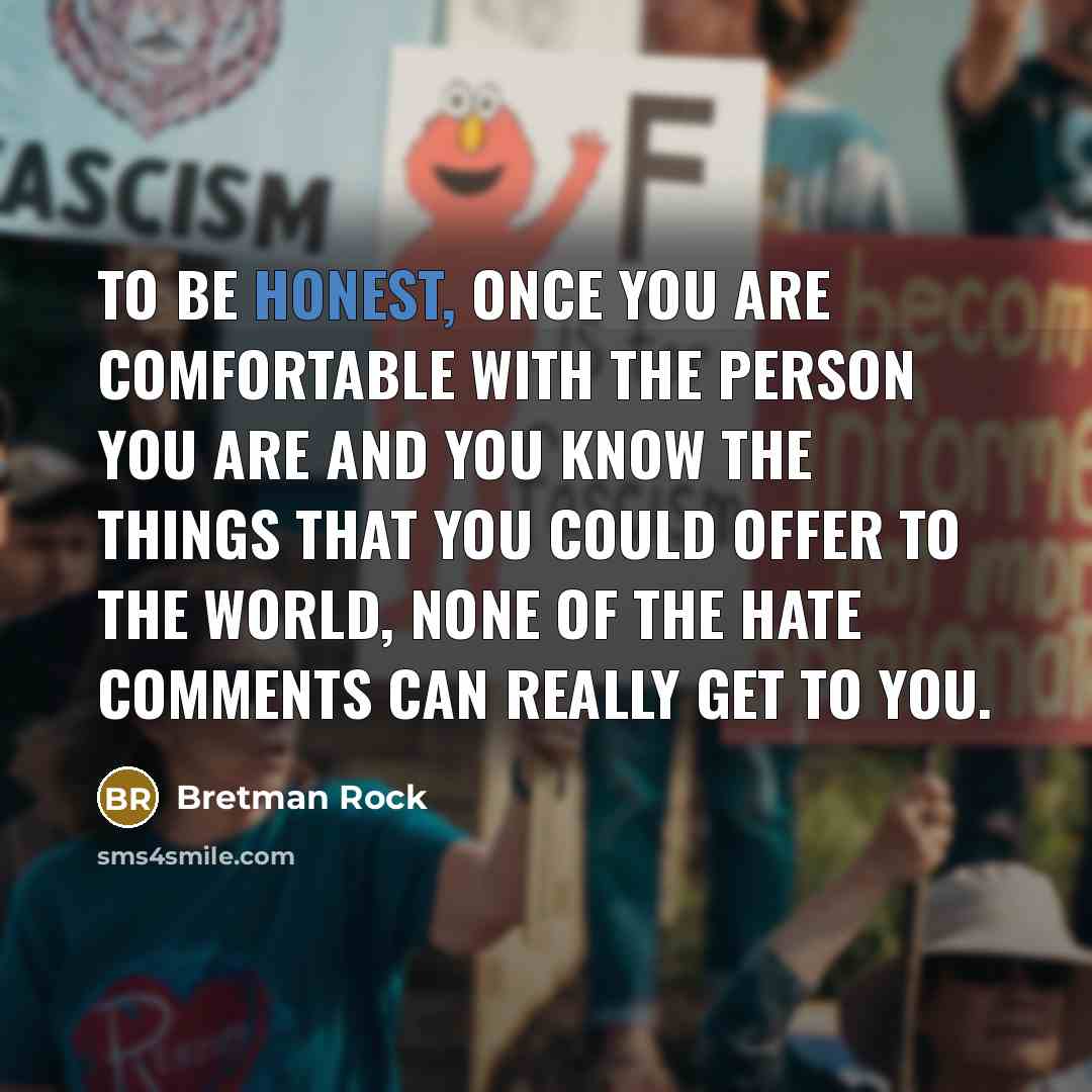 “To be honest, once you are comfortable with the person…” quote by Bretman Rock