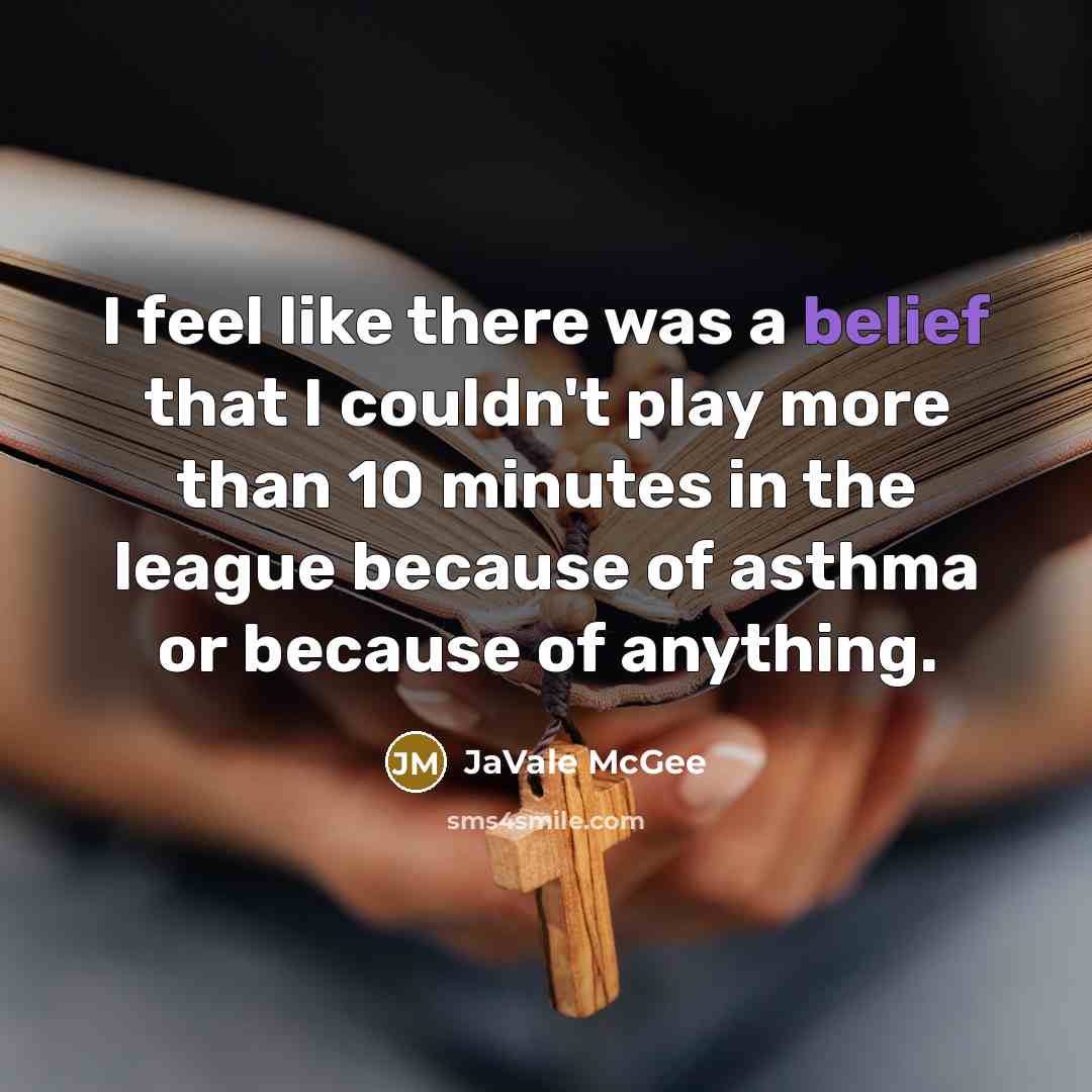 “I feel like there was a belief that I couldn't…” quote by JaVale McGee