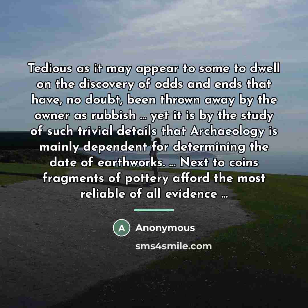 “Tedious as it may appear to some to dwell on…” quote by Augustus Pitt Rivers