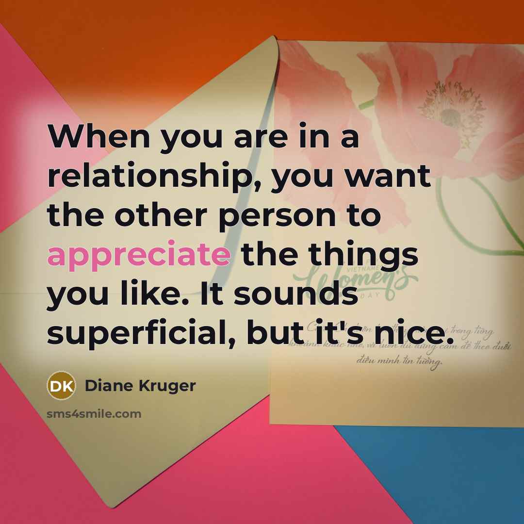 “When you are in a relationship, you want the other…” quote by Diane Kruger