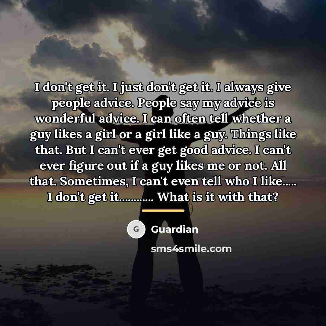 “I don't get it. I just don't get it. I…” quote by Guardian