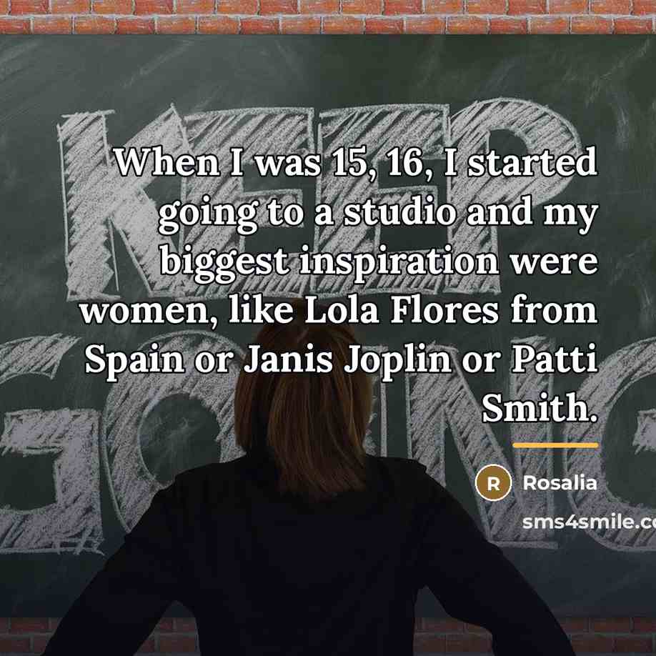 “When I was 15, 16, I started going to a…” quote by Rosalia