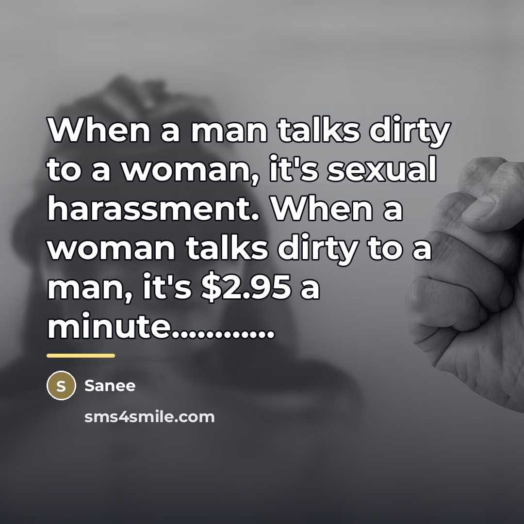 “When a man talks dirty to a woman, it's sexual…” quote by Sanee