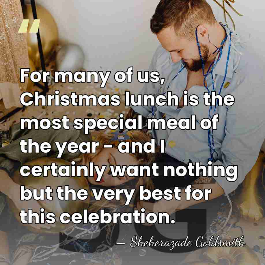 For many of us, Christmas lunch is the most special meal of&hellip; - Sheherazade Goldsmith