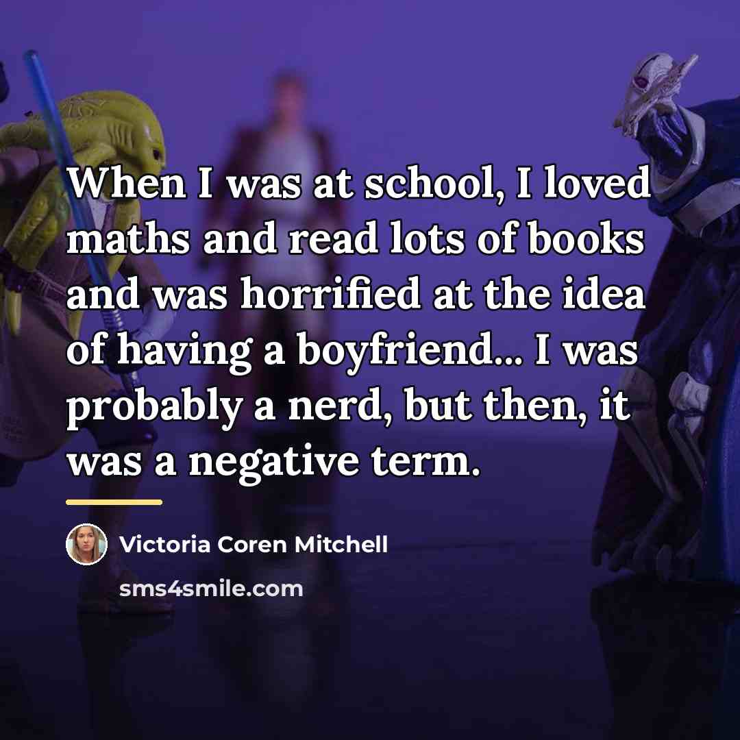“When I was at school, I loved maths and read…” quote by Victoria Coren Mitchell
