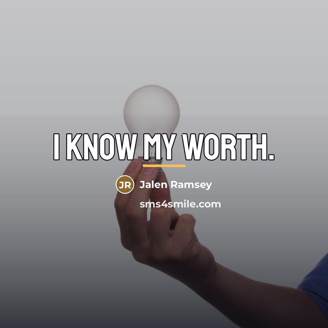 “I know my worth.…” quote by Jalen Ramsey