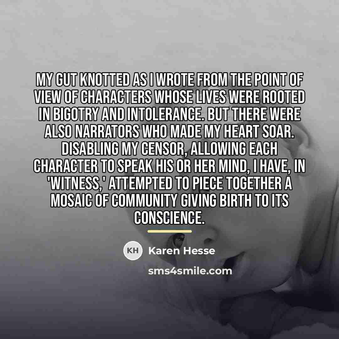 “My gut knotted as I wrote from the point of…” quote by Karen Hesse