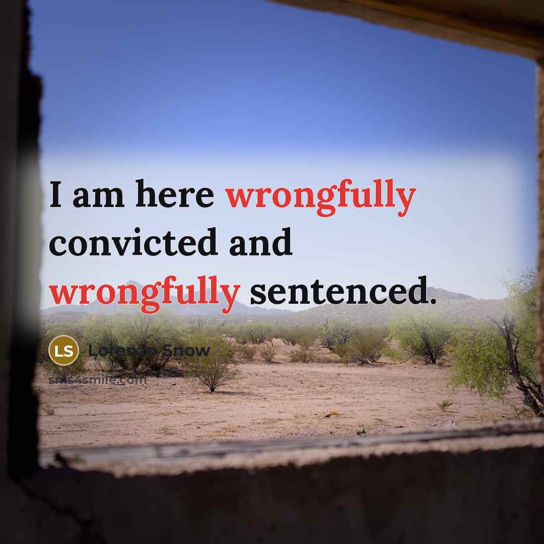 “I am here wrongfully convicted and wrongfully sentenced.” quote by Lorenzo Snow