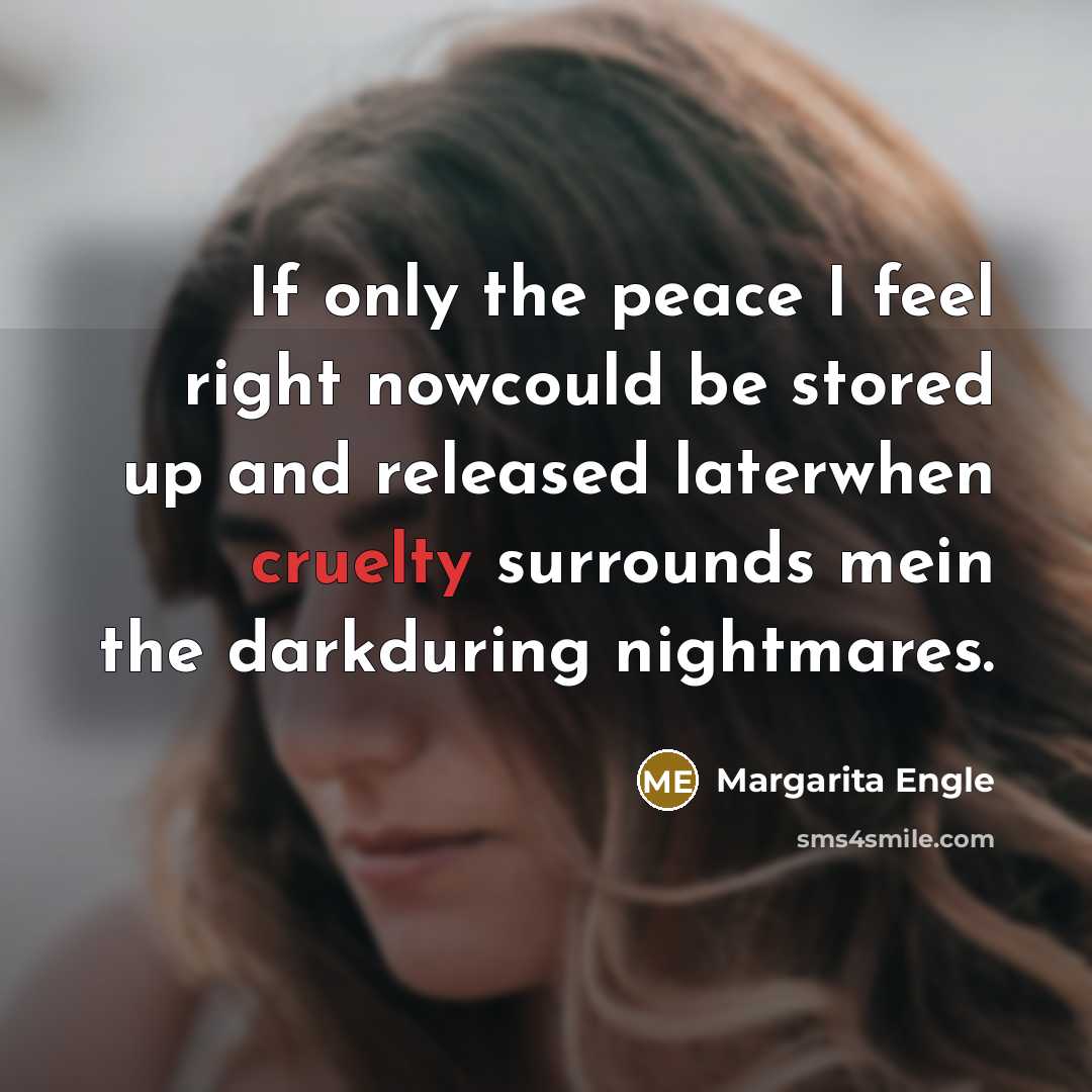 “If only the peace I feel right nowcould be stored…” quote by Margarita Engle