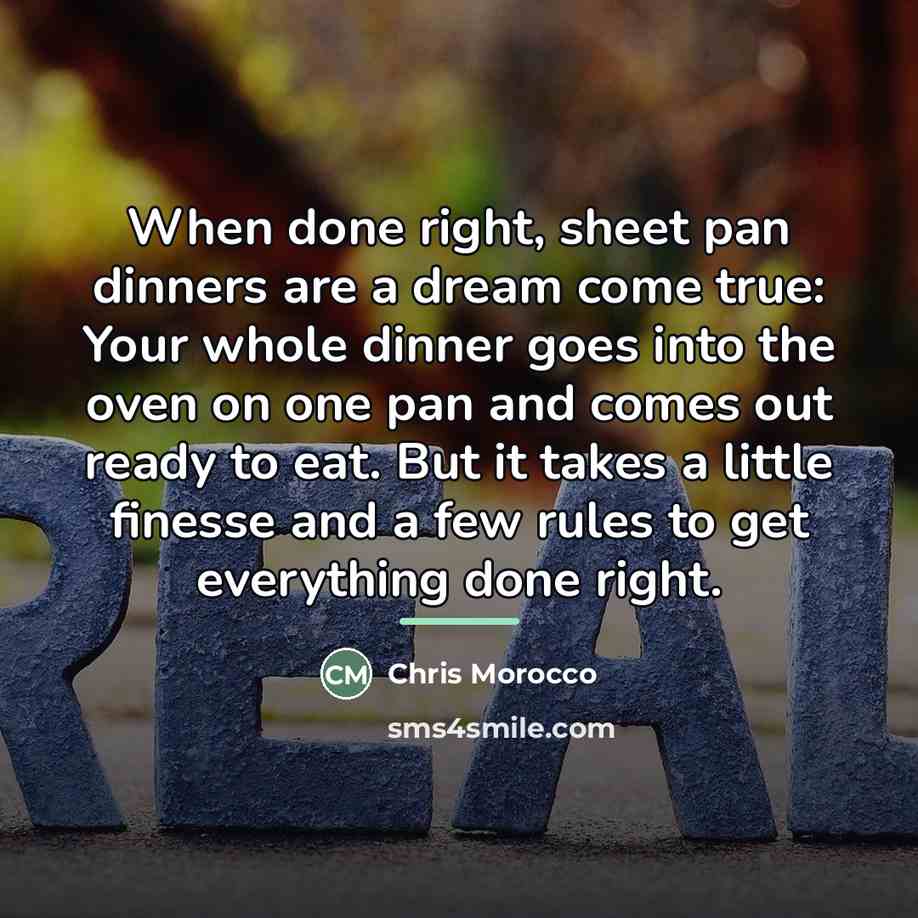 “When done right, sheet pan dinners are a dream come…” quote by Chris Morocco