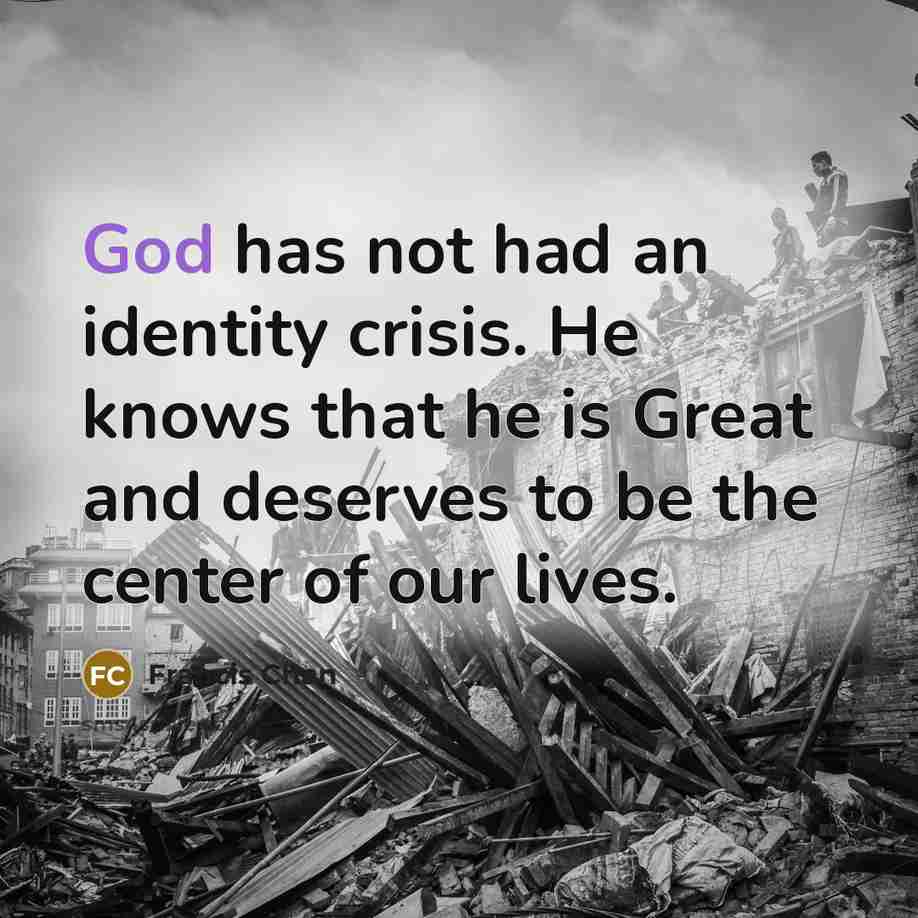 “God has not had an identity crisis. He knows that…” quote by Francis Chan