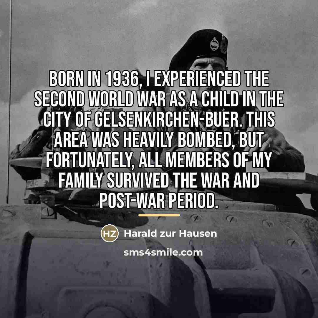 “Born in 1936, I experienced the Second World War as…” quote by Harald zur Hausen