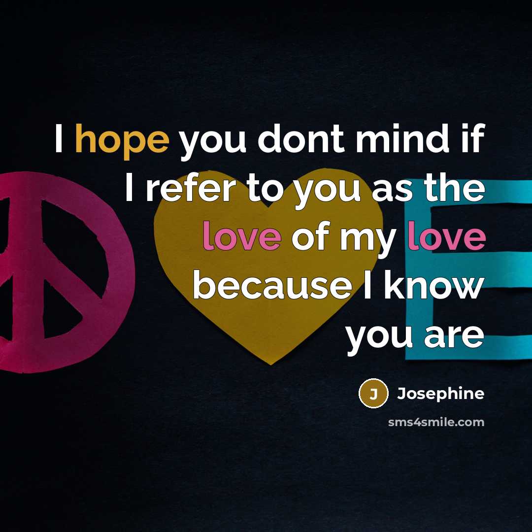 “I hope you dont mind if I refer to you…” quote by Josephine